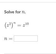 Solve for N: 8th grade KA math problem. Correct answers only, have a great day (This-example-1