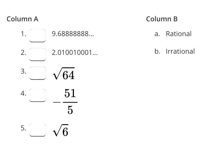 Match each number to classify it as rational or irrational-example-1