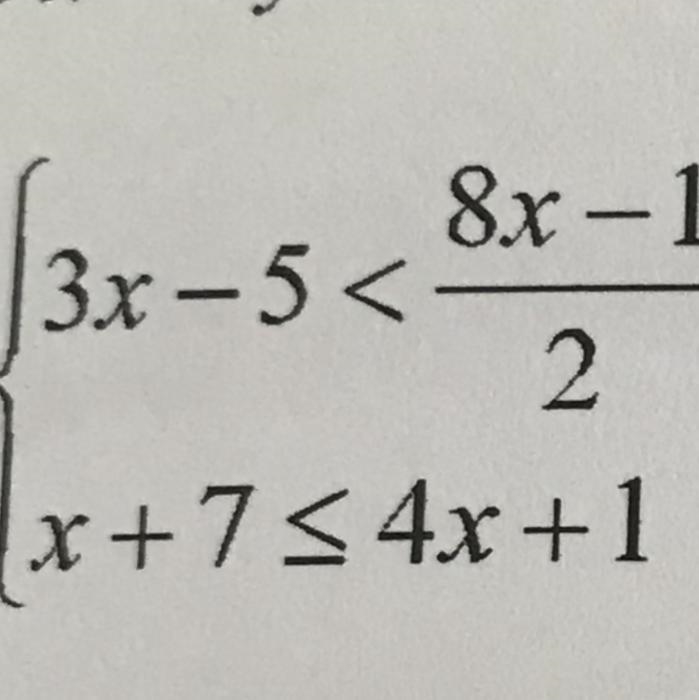 Solve the equation 3x-5< 8x-1/2 x+7≤ 4x+1-example-1