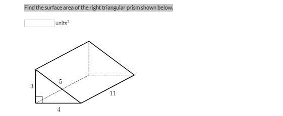 Find the surface area of the right triangular prism shown below.-example-1