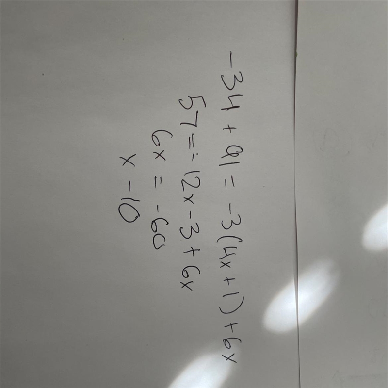 -34 + 91 = -3 (4x + 1) + 6x-example-1