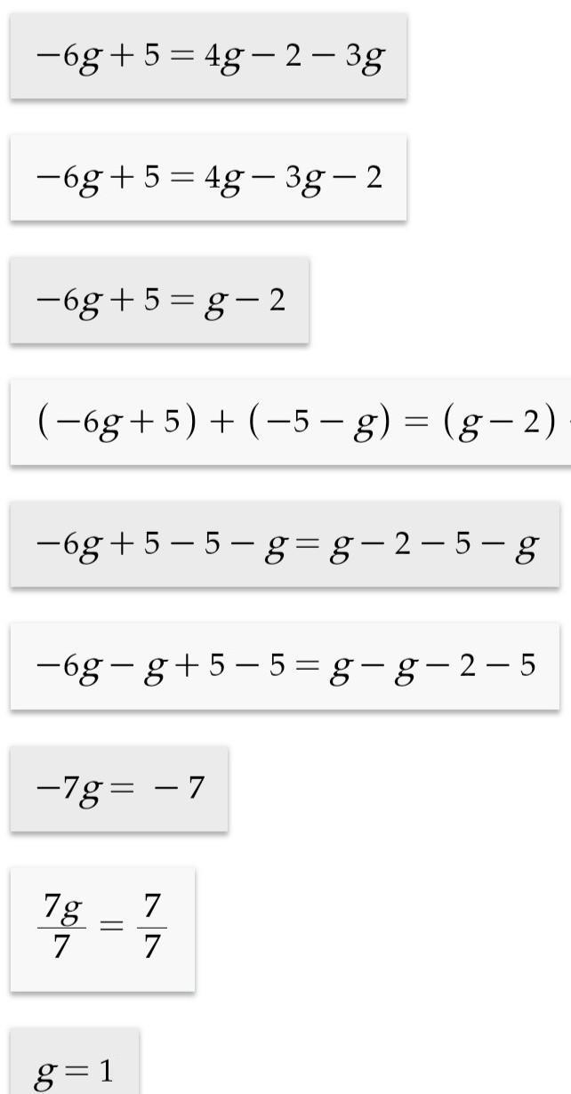 What's g -6g+5=4g-2-3g-example-1