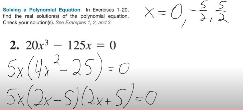 Solve Polynomial by Factoring *Please SHOW STEPS TO Answer! 20x^3-125^x=0-example-1