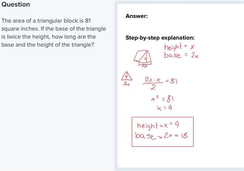 The area of a triangular block is 81 square inches. If the base of the triangle is-example-1