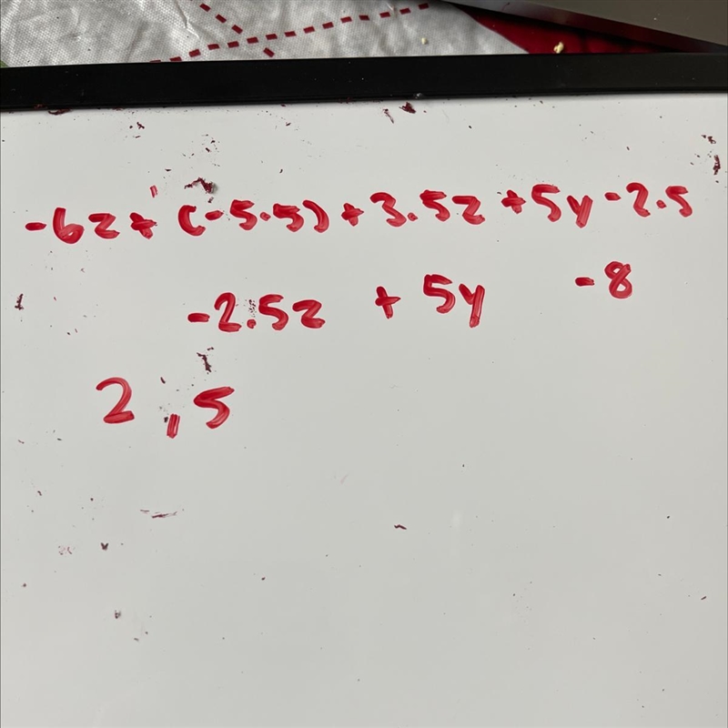 Which expressions are equivalent to -6z+(-5.5)+3.5z+5y-2.5 check all that apply 1) -8 +5y-example-1