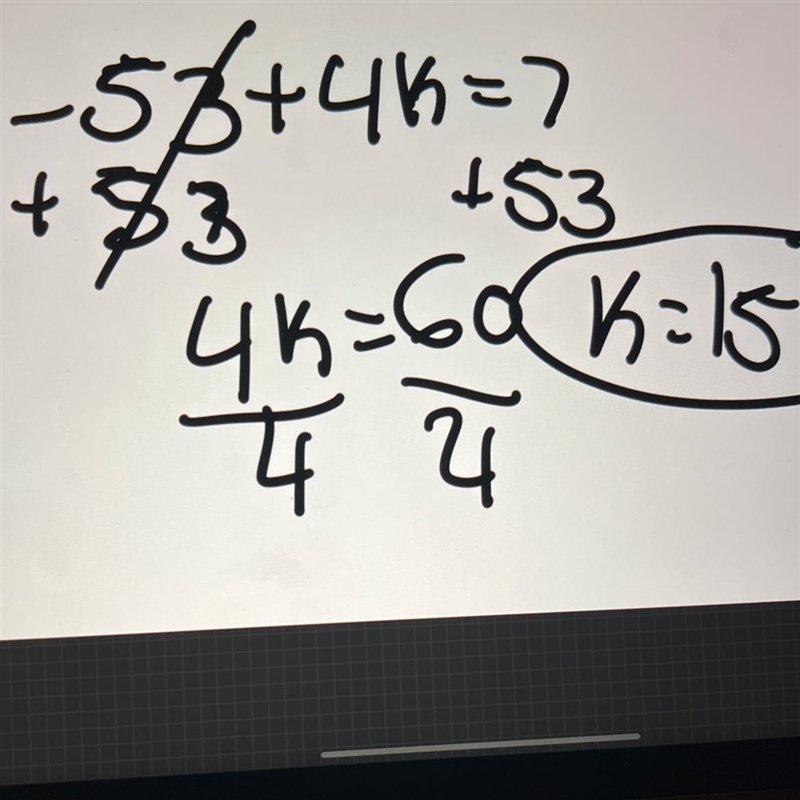 Which equation is true when k = 15 A. 3k-11=-34 b. -53+4K=7 C. K/3+17=12 d. K/5+2.5=0.5-example-1