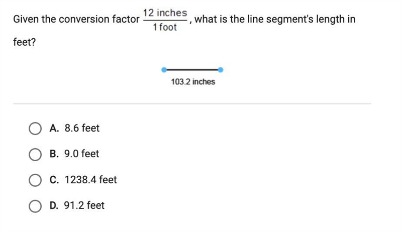 Given the conversion factor 12 inches/ 1 foot, what is the line segment's length in-example-1