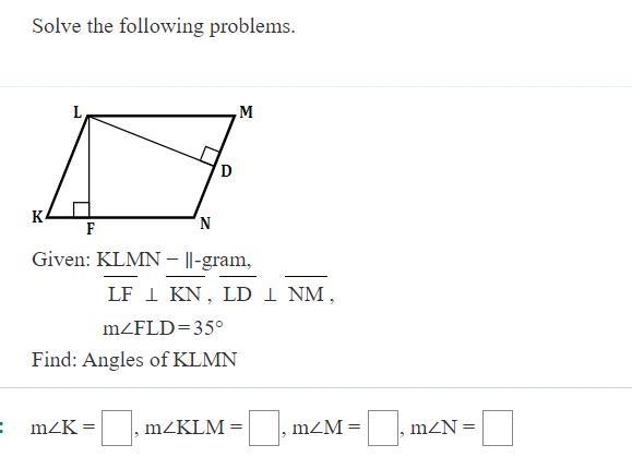 Given: KLMN is a parallelogram, LF is perpendicular to KN, LD is perpendicular to-example-1