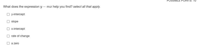 What does the expression y−mx help you find? select all that apply.-example-1