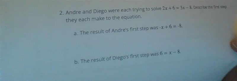 A: the result of andre's first step was -x+6= -8 B: the result of diego's first step-example-1