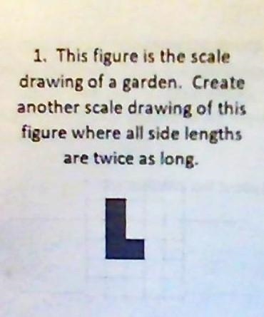 This figure is the scale drawing of a garden. Create another scale drawing of this-example-1