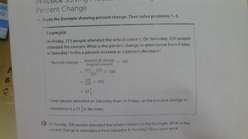 On Sunday, 300 people attended the school concert in the example. What is the percent-example-1