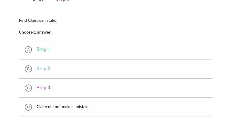 Claire tried to evaluate an expression step by step. Find Claires mistake THIS IS-example-2