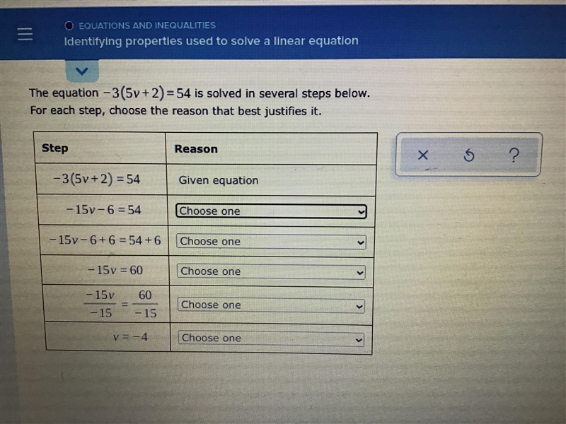 The equation-3(5v+2)=54 is solved in several steps below for each step choose the-example-1