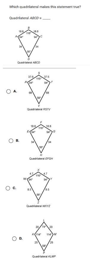 Which quadrilateral makes this statement true? Quadrilateral ABCD ≅ _____ PLEASE HELP-example-1