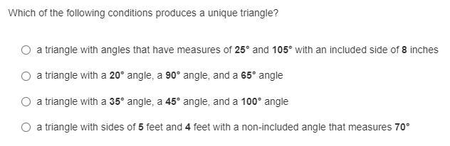 Which of the following conditions produces a unique triangle?-example-1