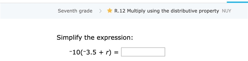 What is the solution to –10(–3.5 + r) ? Pre-algebra-example-1