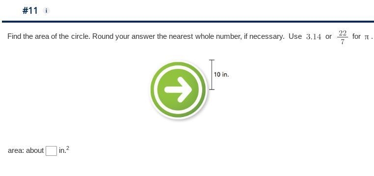 Find the area of the circle. Round your answer the nearest whole number, if necessary-example-1