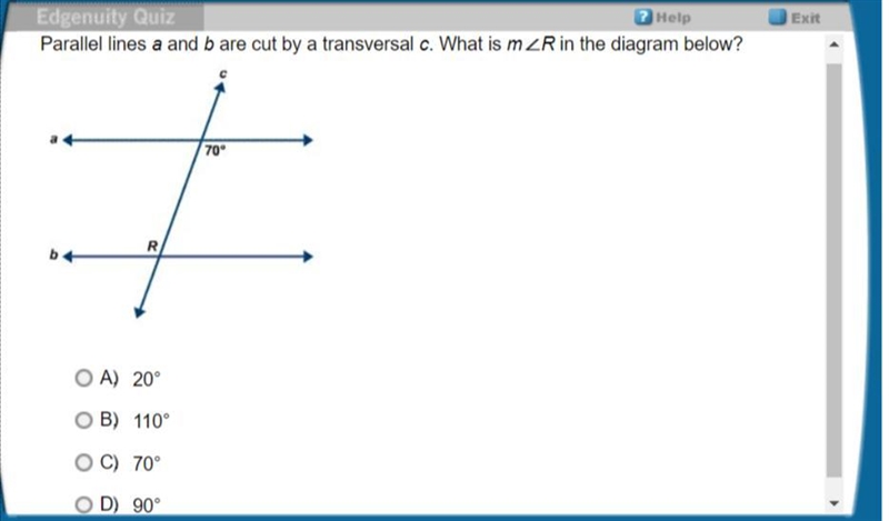 Parallel lines a and b are cut by a transversal c. What is m A. 20° B. 110° C. 70° D-example-1