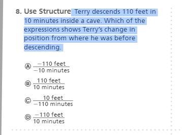 Terry descends 110 feet in 10 minutes inside a cave. Which of the expressions shows-example-1