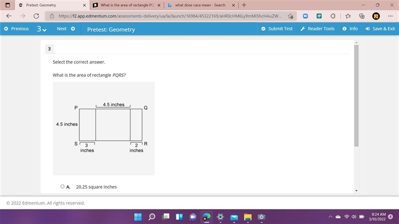 Select the correct answer. What is the area of rectangle PQRS? A. 20.25 square inches-example-1