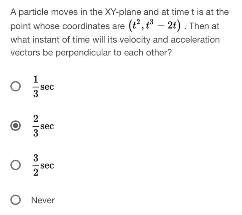 Then atwhat instant of time will its velocity and accelerationvectors be perpendicular-example-1