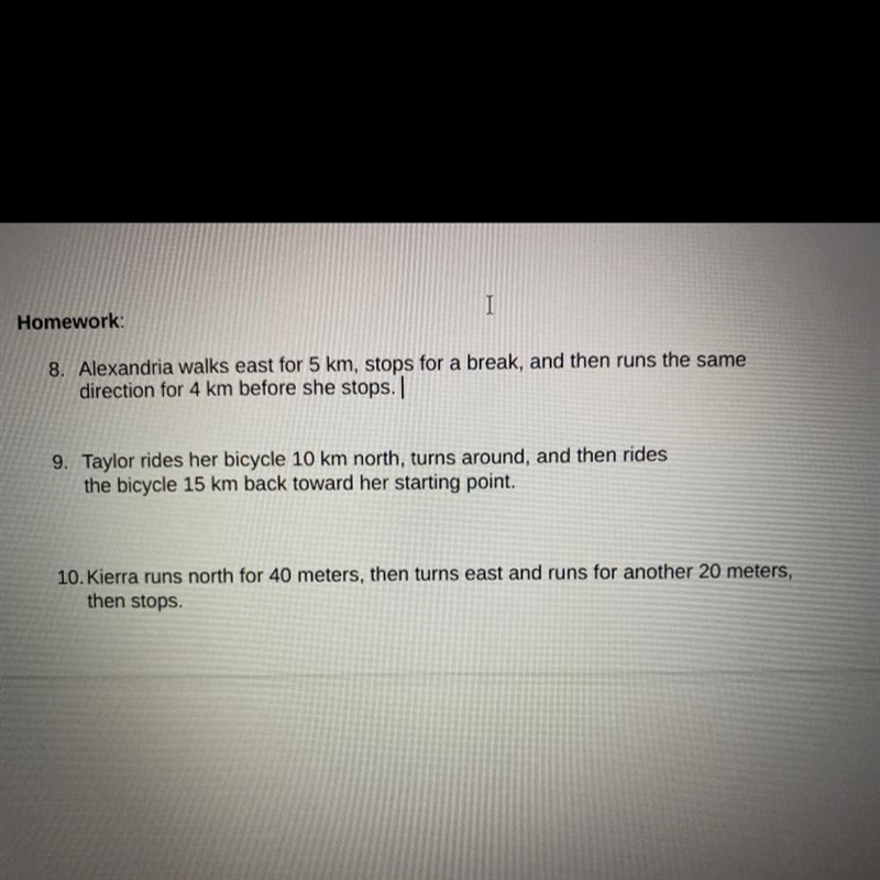 I need help with question 8Find the distance and displacement-example-1