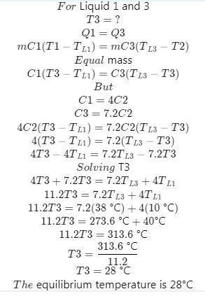 Find the equilibrium temperature when equal masses of the first and third are mixed-example-3