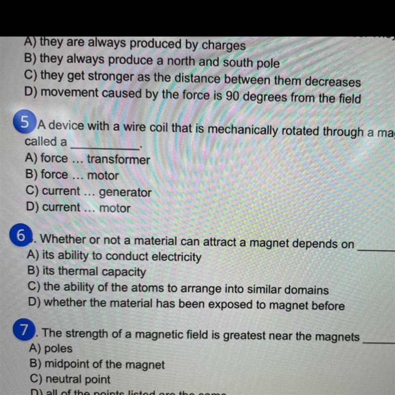 Whether or not a material can attract a magnet depends on___Please see image for multiple-example-1