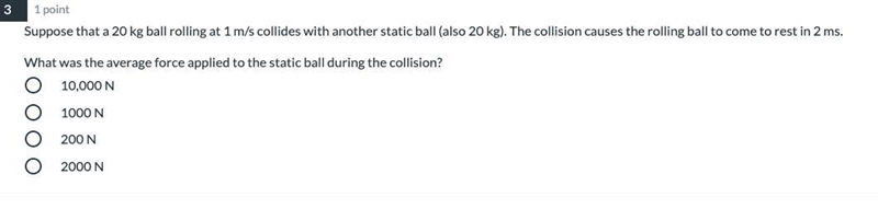 Suppose that a 20 kg ball rolling at 1 m/s collides with another static ball (also-example-1