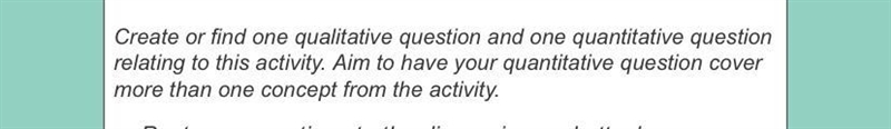 help me! how would i solve this? i need to create 2 questions. 1 needs to be a qualitative-example-1