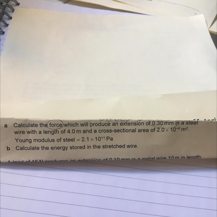 Calculate the force which will produce an extension of 0.30mm in a steel wire with-example-1