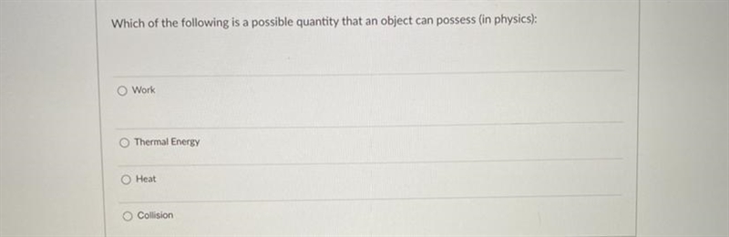 Which of the following is a possible quantity that an object can possess (in physics-example-1