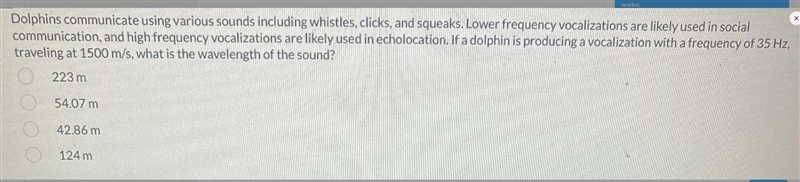 Dolphins communicate using various sounds including whistles, clicks, and squeaks-example-1