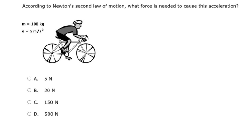 According to Newton’s second law of motion , what force is needed to cause this acceleration-example-1