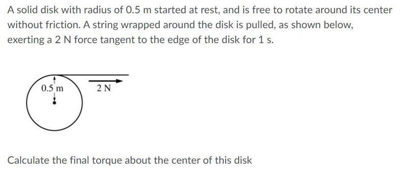 A solid disk with radius of 0.5 m started at rest, and is free to rotate around its-example-1