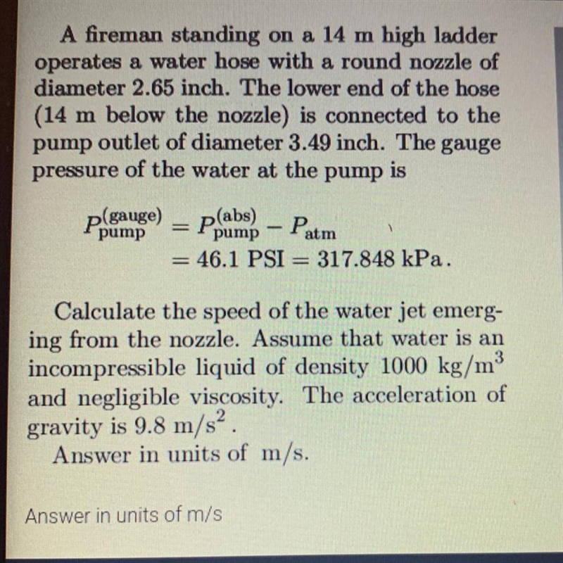 A fireman standing on a 14 m high ladderoperates a water hose with a round nozzle-example-1