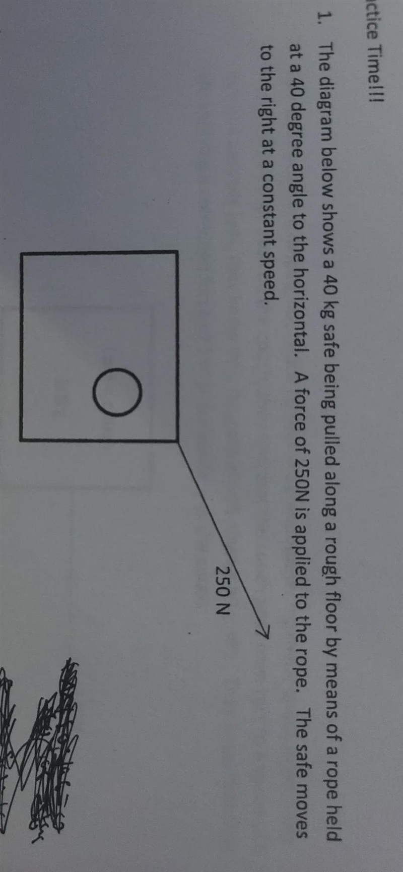 I was wondering if you could find the force of friction acting on the safe-example-1