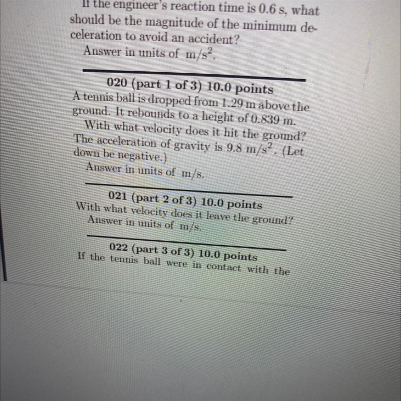 Part 1 of the question= A tennis ball is dropped from 1.29 m above the ground. It-example-1