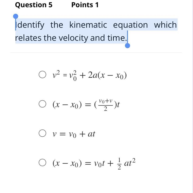 Identify the kinematic equation which relates the velocity and time.-example-1