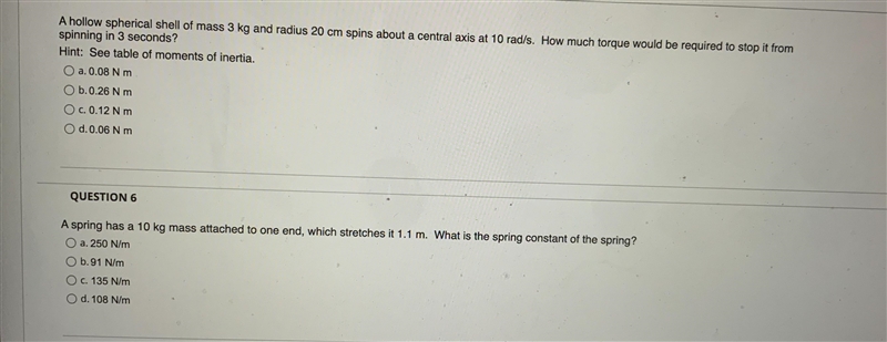 SEE ATTACHED QUESTION Question 7The spring constant is 91 N/m-example-2