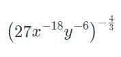 Simplify the following expression to simplest form using only positive exponents. 3-example-1