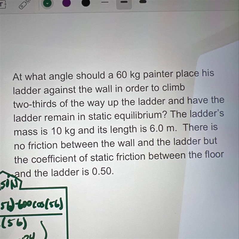 At what angles should a 60kg painter place his ladder against the wall?-example-1