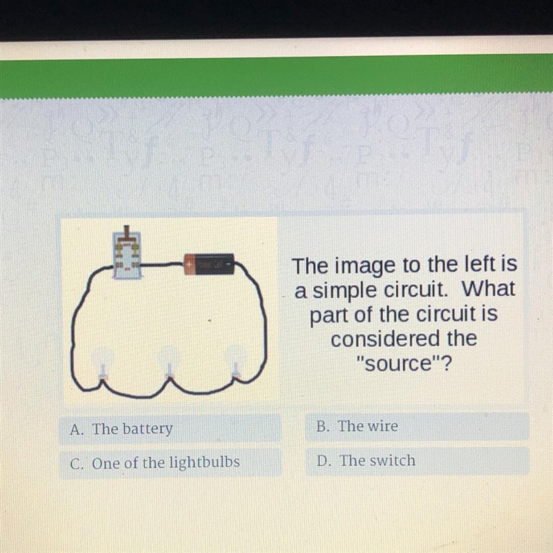 This image to the left is a simple circuit. What part of the circuit is considered-example-1