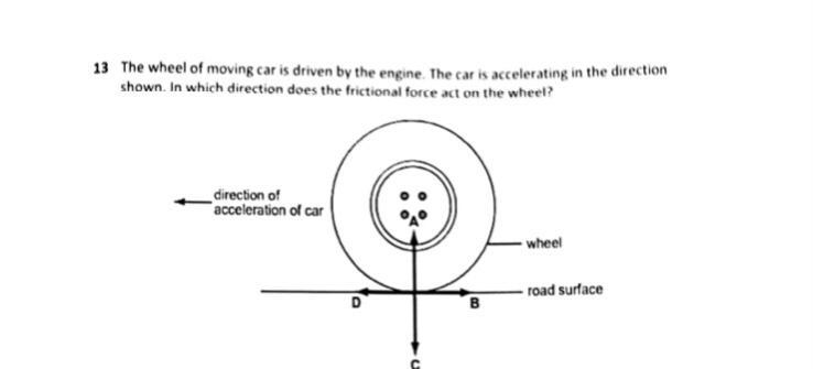 The wheel of moving car is driven by the engine. The car is accelerating in the direction-example-1