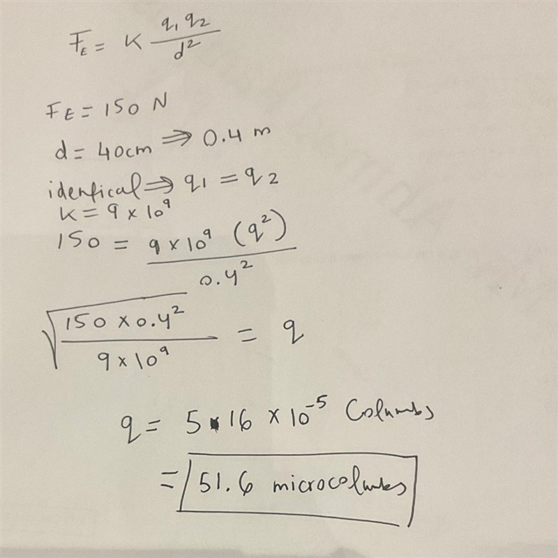 Two identical negative charges exert a repellent force of 150 N on each other when-example-1