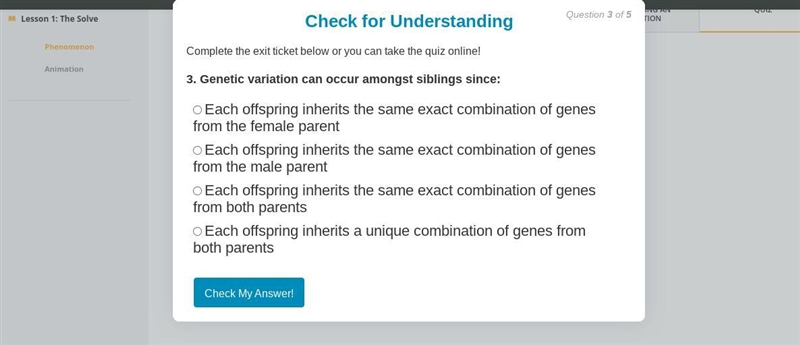 Genetic variation can occur amongst siblings since: PLEASE HELP ME 2 more questions-example-1