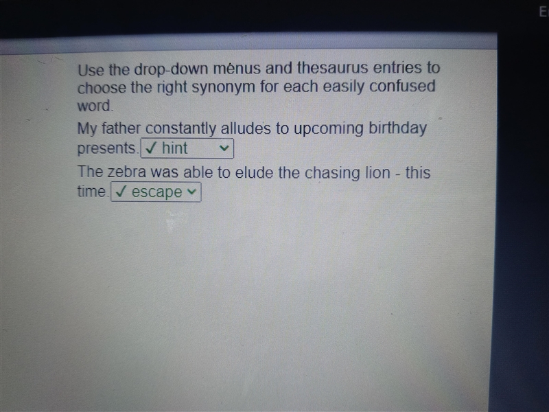 Use the drop-down menus and thesaurus entries to choose the right synonym for each-example-1