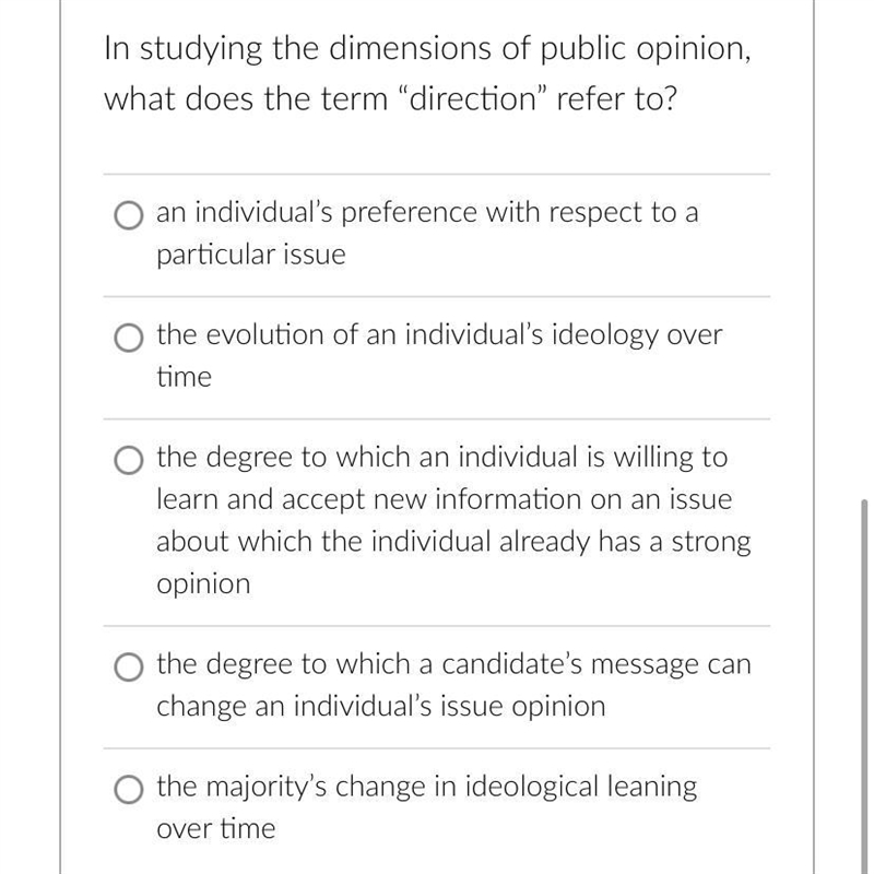 In studying the dimensions of public opinion, what does the term "direction&quot-example-1