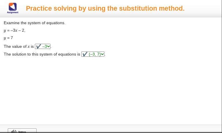 Practice solving by using the substitution method. Examine the system of equations-example-1